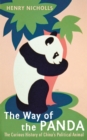 Image for The way of the panda: the curious history of China&#39;s political animal