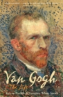 Image for Van Gogh: the life