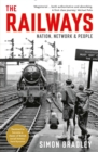 Image for The railways: nation, network and people
