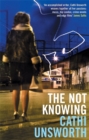 Image for The not knowing