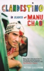Image for Clandestino: In search of Manu Chao