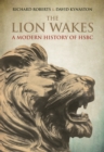 Image for The lion wakes: a modern history of HSBC