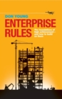 Image for Enterprise rules: the foundations of high achievement, and how to build on them