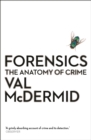 Image for Forensics: an anatomy of crime