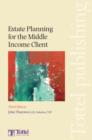 Image for Estate Planning for the Middle Income Client