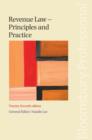 Image for Revenue law  : principles and practice