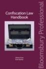 Image for Confiscation law handbook