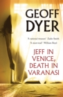 Image for Jeff in Venice, death in Varanasi