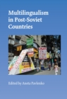Image for Multilingualism in Post-Soviet Countries