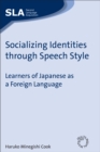 Image for Socializing Identities through Speech Style