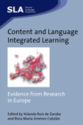 Image for Content and language integrated learning  : evidence from research in Europe