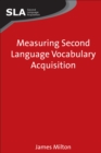 Image for Measuring Second Language Vocabulary Acquisition