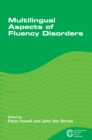 Image for Multilingual aspects of fluency disorders