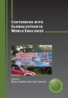 Image for Contending with globalization in world Englishes
