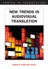 Image for New trends in audiovisual translation