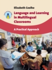 Image for Language and Learning in Multilingual Classrooms