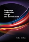 Image for Language curriculum design and socialisation