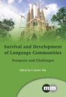 Image for Survival and Development of Language Communities: Prospects and Challenges