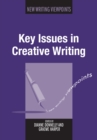 Image for Key Issues in Creative Writing