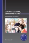 Image for Language learning, gender and desire: Japanese women on the move