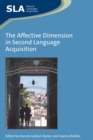 Image for The Affective Dimension in Second Language Acquisition