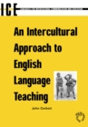 Image for An Intercultural Approach to English Language Teaching