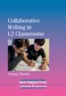 Image for Collaborative writing in L2 classrooms