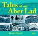 Image for Tales of an Aber Lad