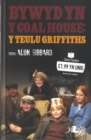 Image for Cyfres Stori Sydyn: Bywyd yn y Coal House ? Y Teulu Griffiths