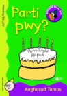 Image for Cyfres Darllen Mewn Dim: Parti Pwy? - Llyfr Llythrennau