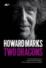 Image for Two Dragons - Howard Marks&#39; Wales : Howard Marks&#39; Wales