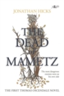 Image for Dead of Mametz, The - A Thomas Oscendale Novel
