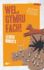 Image for Cyfres Pen Dafad: Wel, Gymru Fach