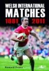 Image for Welsh International Matches 1881-2011