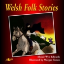 Image for Welsh Folk Stories