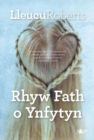 Image for Rhyw Fath o Ynfytyn