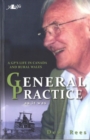 Image for General practice as it was  : a Welsh GP in Labrador and the UK