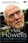 Image for Lynn Howells  : despite the knock-backs