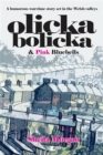 Image for Olicka bolicka and pink bluebells