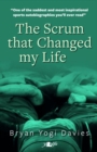 Image for The scrum that changed my life  : the autobiography of Bryan &#39;Yogi&#39; Davies