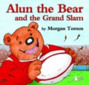 Image for Alun the Bear and the Grand Slam