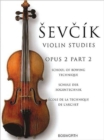 Image for School Of Bowing Technique Opus 2 Part 2 : The Original Sevcik Violin Studies