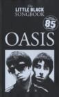 Image for The Little Black Songbook : Oasis