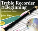 Image for Treble Recorder From The Beginning &amp; CD : New Full-Colour Edition