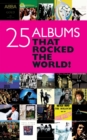 Image for 25 albums that rocked the world!