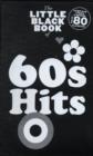 Image for The Little Black Songbook : 60s Hits
