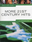Image for Really Easy Piano : More 21st Century Hits