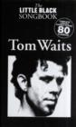 Image for The Little Black Songbook : Tom Waits
