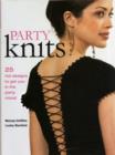Image for Party knits  : 25 hot designs to get you in the party mood