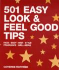 Image for 501 easy look &amp; feel good tips